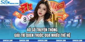 Xổ Số Truyền Thống - Giải Trí Quen Thuộc Qua Nhiều Thế Hệ